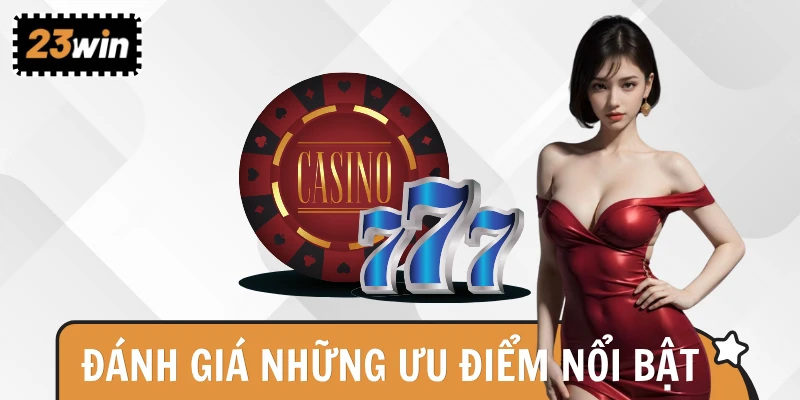 Nền tảng sở hữu nhiều ưu điểm vượt trội làm nên thương hiệu